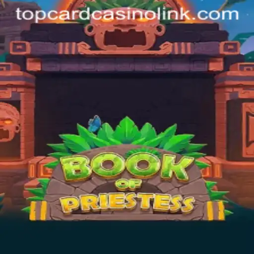 Exploring the Enchanting World of BookOfPriestess at Top Card Casino