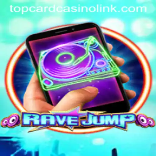 RaveJumpmobile: An Exciting Adventure in the World of Top Card Casino